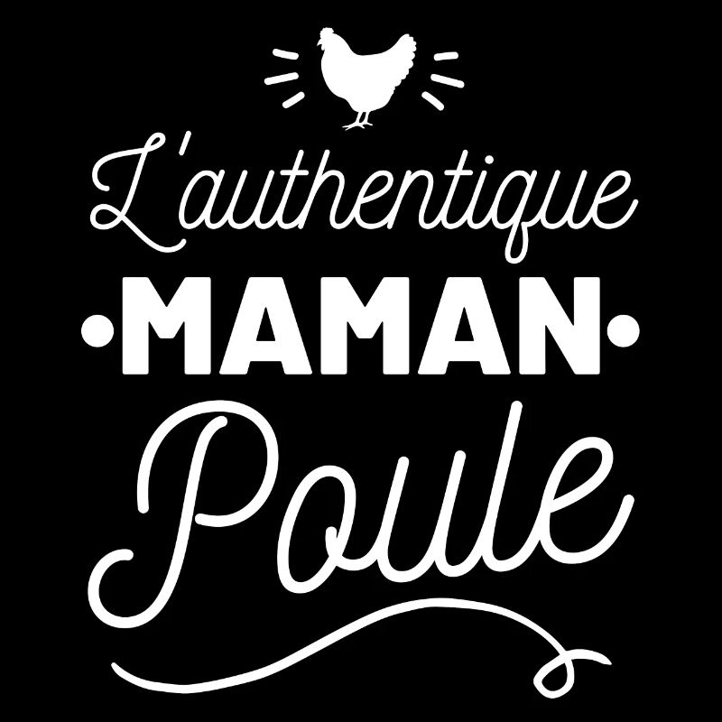 l'authentique maman poule idée cadeau citations