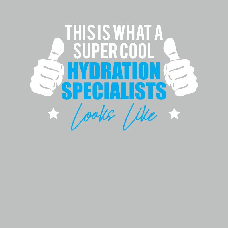 This Is Wat A Super Cool Hydration Specialist
