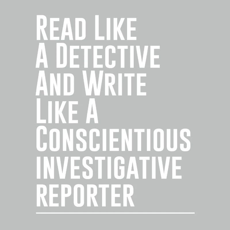 Read Like A Detective And Write Like A Reporter 2