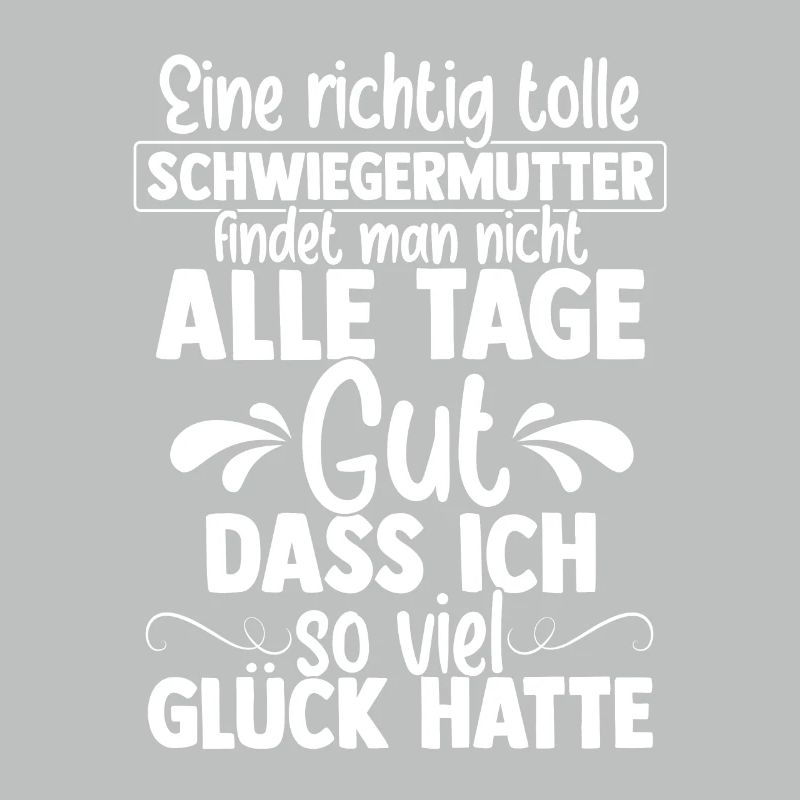 Schwiegermutter Mama Heldin Ehefrau Spruch Mutter