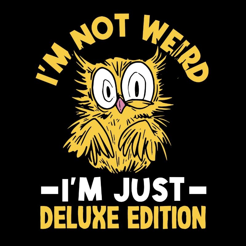 Je ne suis pas bizarre, je suis juste une édition de luxe