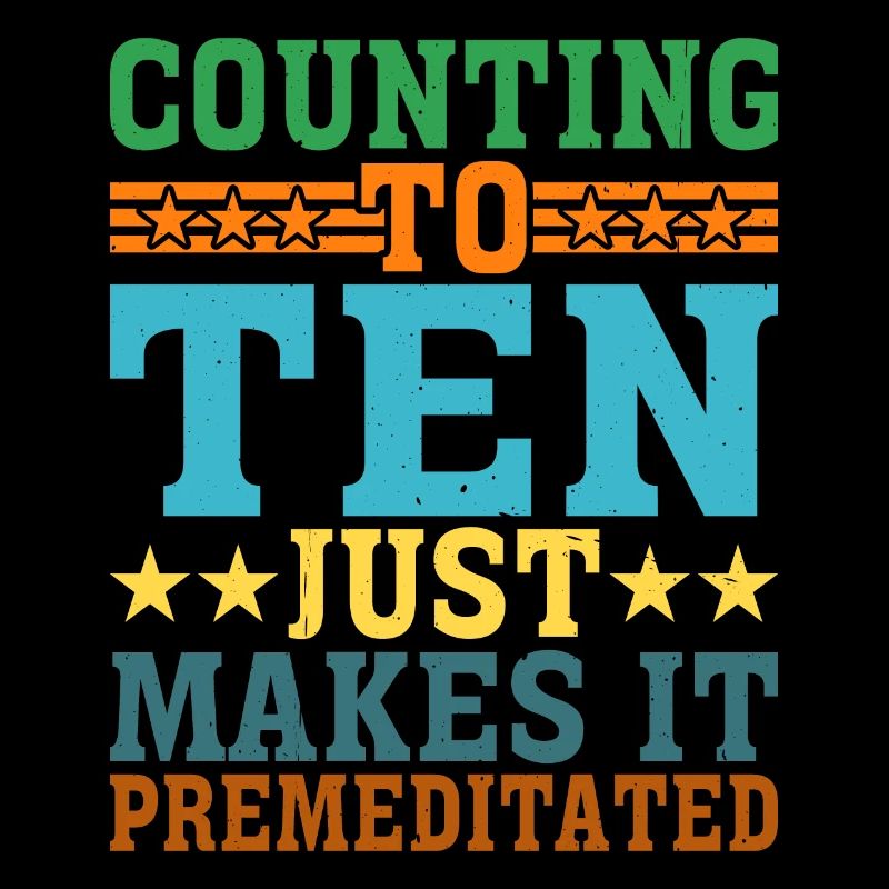 Compter jusqu’à dix le rend prémédité 8