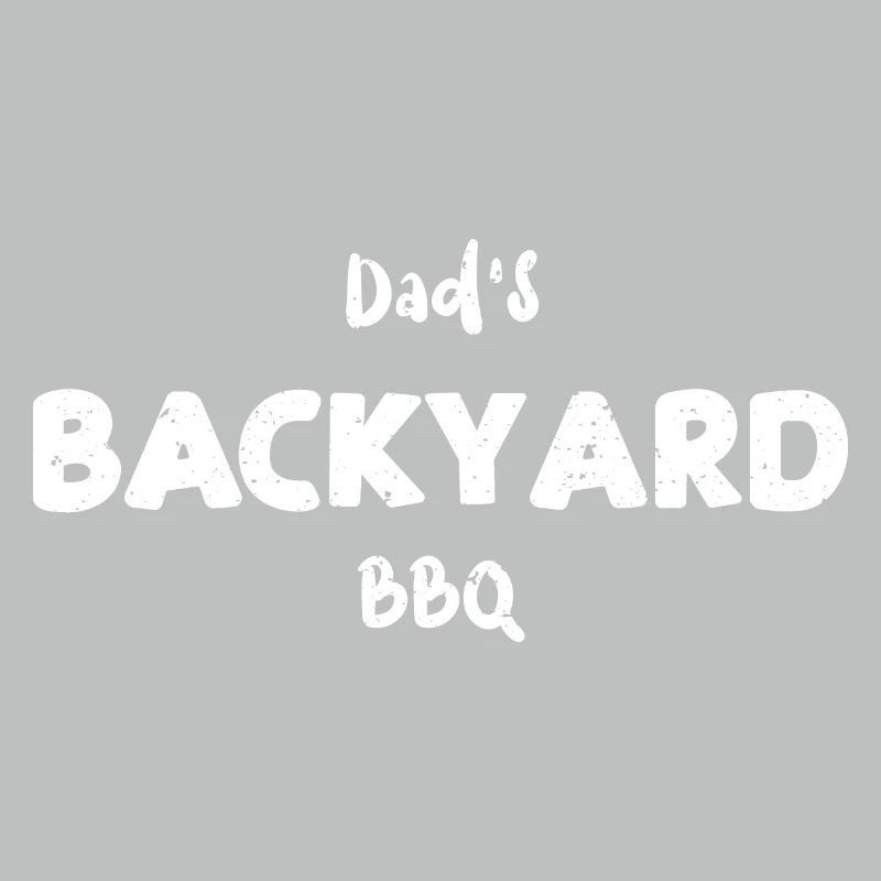 Dad's Backyard BBQ - BBQ