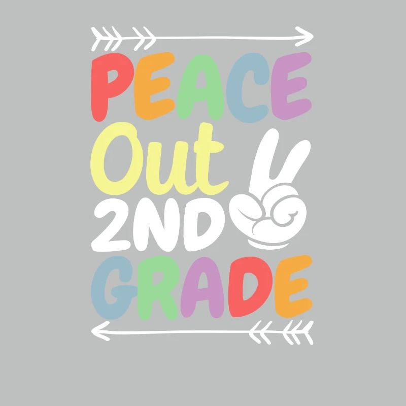 Peace Out 2nd Grade Second Graduation Last Day