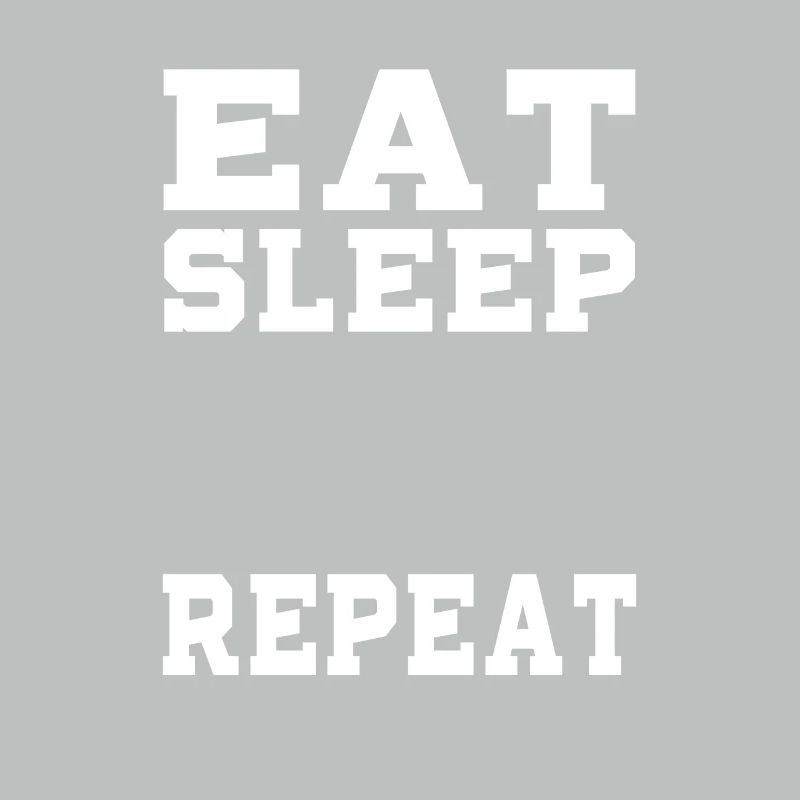 MANGER RÉPÉTER LE SOMMEIL