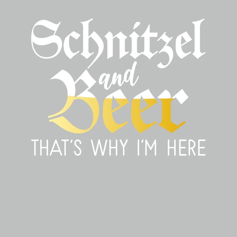 Schnitzel and Beer thats why in here