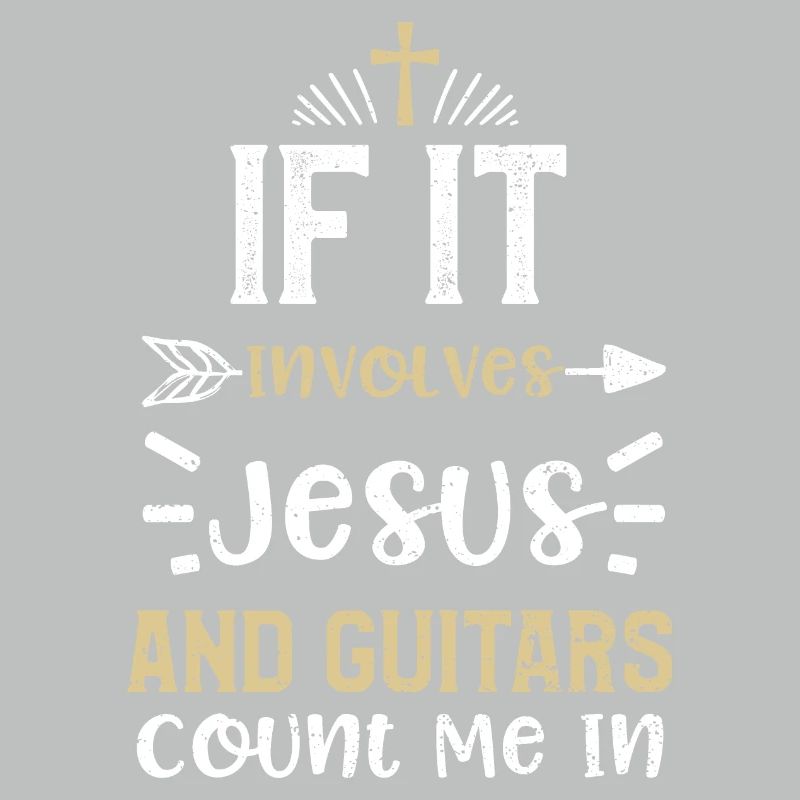 If It Involves Jesus And Guitars...