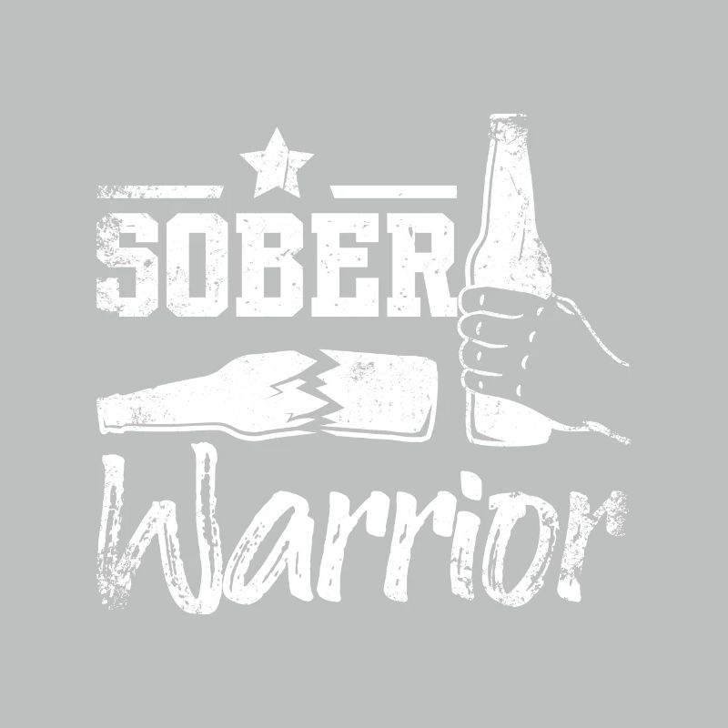 Sobriety Sober Warrior
