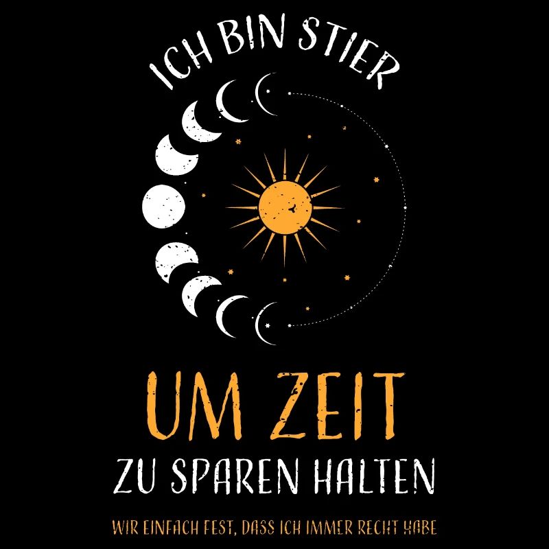 Ich Bin Stier Um Zeit Zu Sparen...