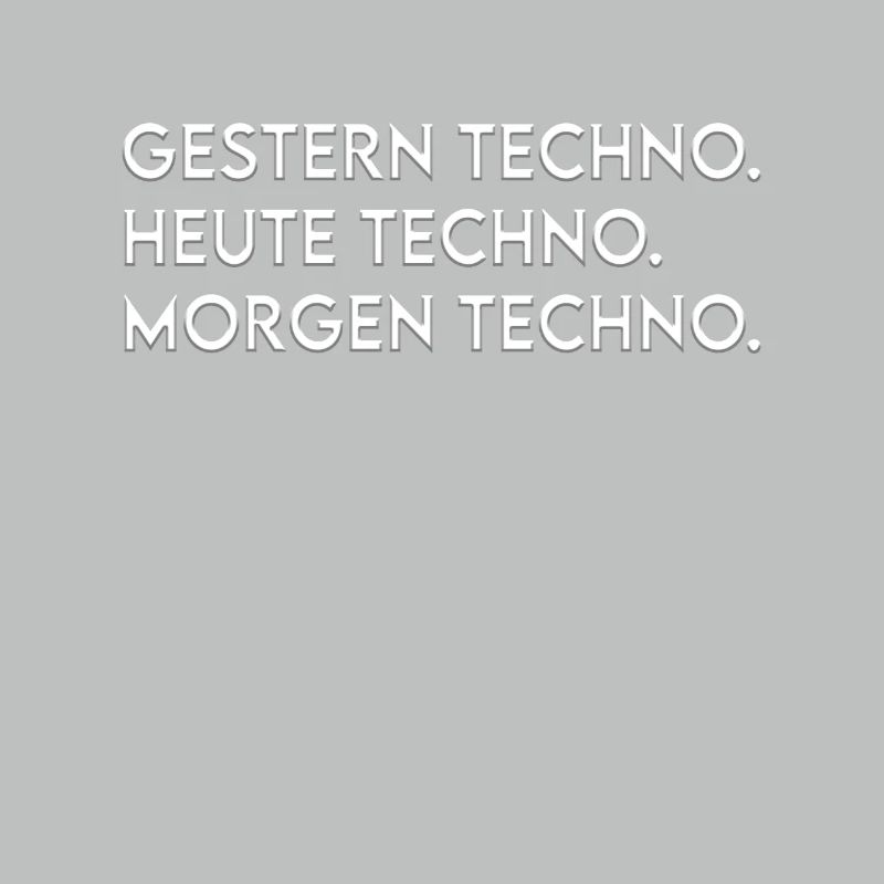 Techno Spruch