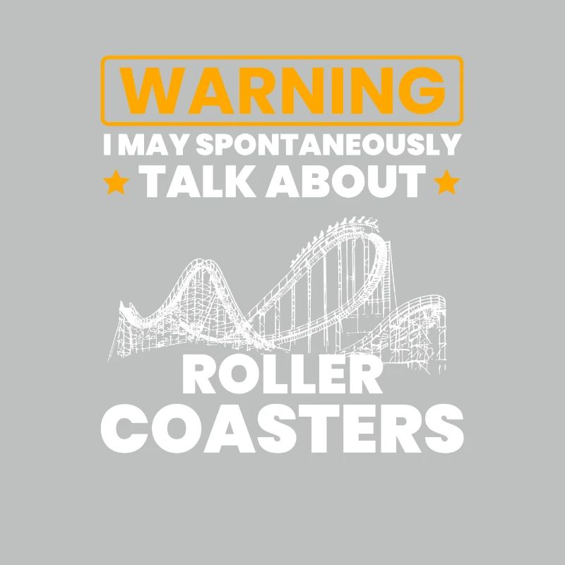 talk spontaneously rollercoasters