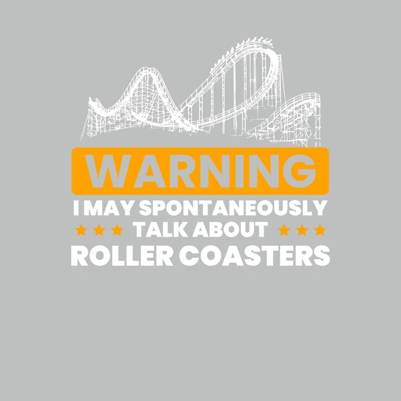 talk spontaneously rollercoasters
