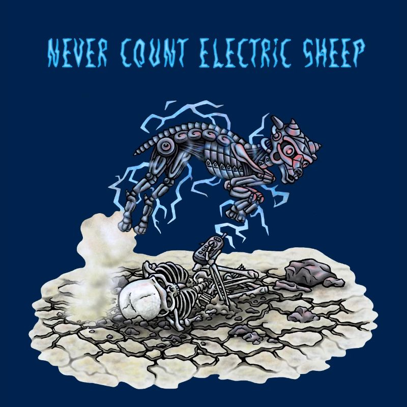 never count electric sheep