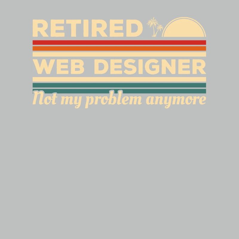 Concepteur Web à la retraite n’est plus mon problème