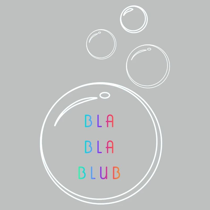Bla bla blub