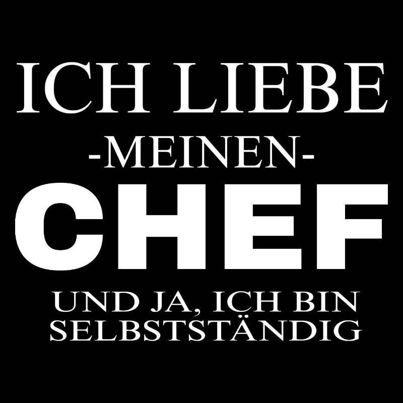 Ich bin mein eigener Chef 