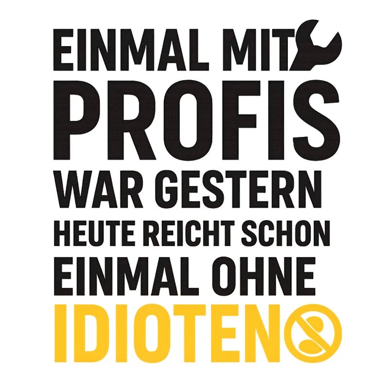 Einmal mit Profis – Ohne Idioten Design