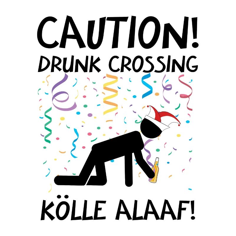 Carnival Costume Kölle Alaaf Cologne Caution Drunk