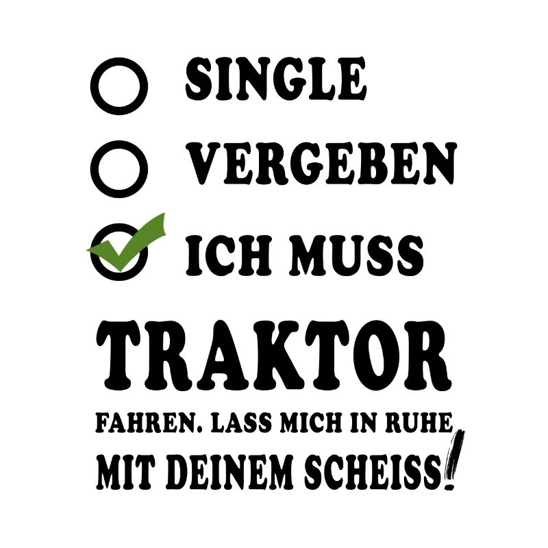 Traktor Spruch Geschenkidee lustige Sprüche
