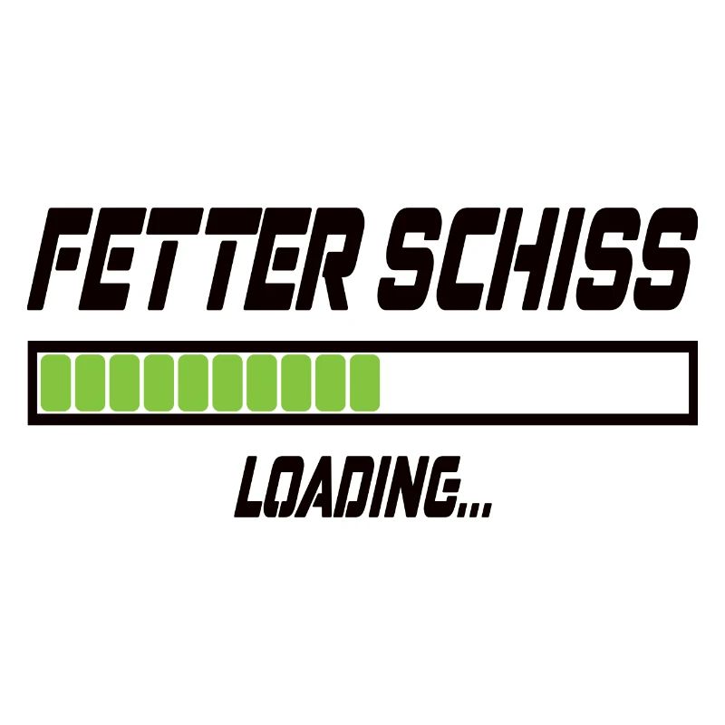 Fetter Schiss Loading...