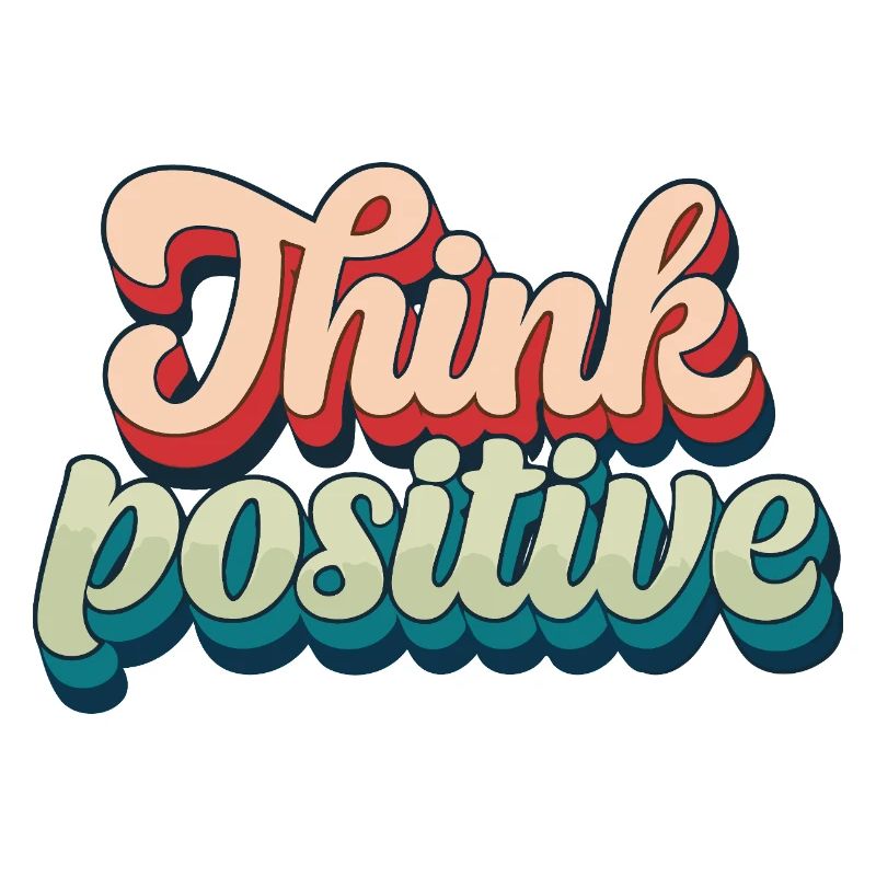 Think Positive Rétro Script