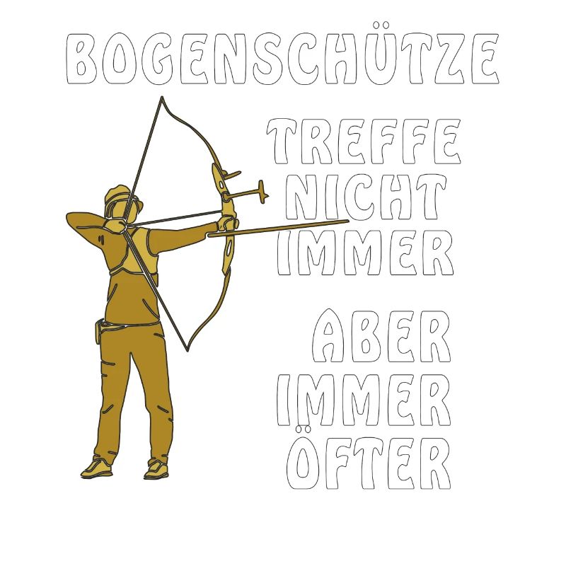 BOGENSCHÜTZE TREFFE NICHT IMMER