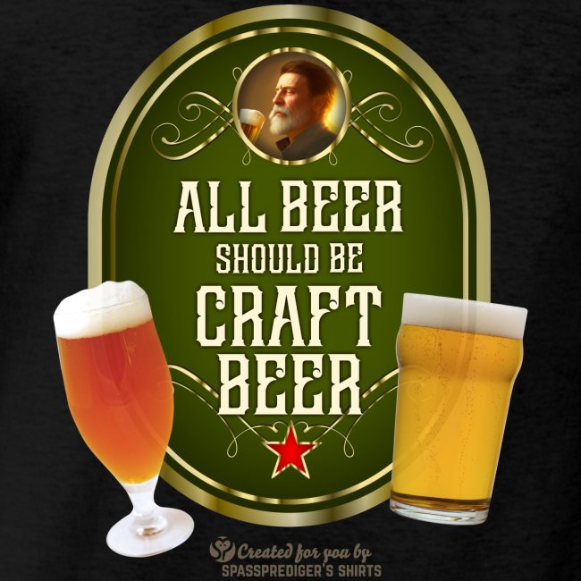 Bier Design Alles Bier sollte Craft Bier sein