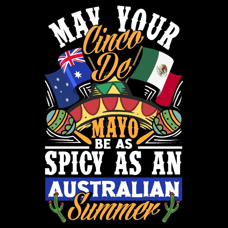 May your Cinco de Mayo be as spicy as an