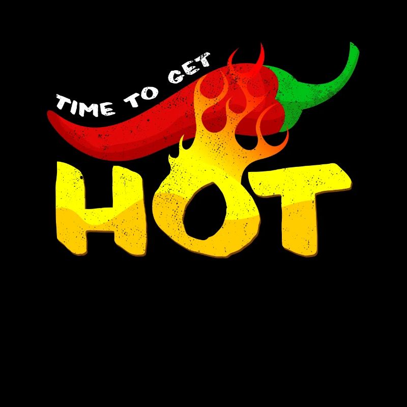 Time To Get Hot Cool Chili Statement Gift Idea