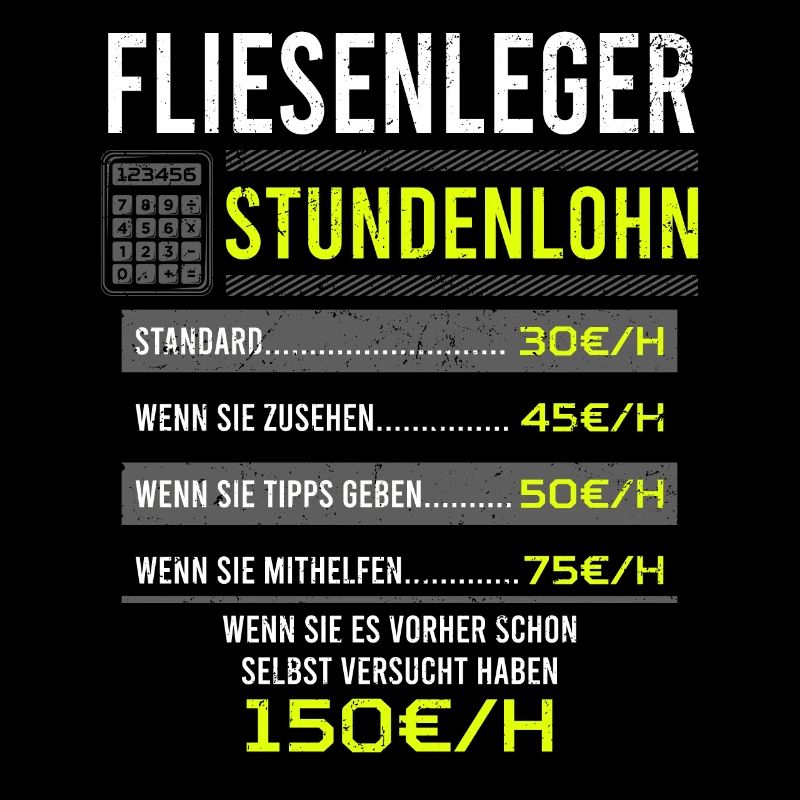 Fliesenleger Spruch Arbeitsshirt Kollegen Geschenk