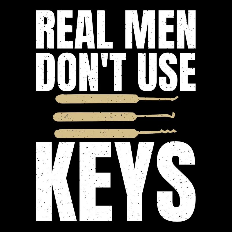 Locksmith Saying For Men Women Locksmith