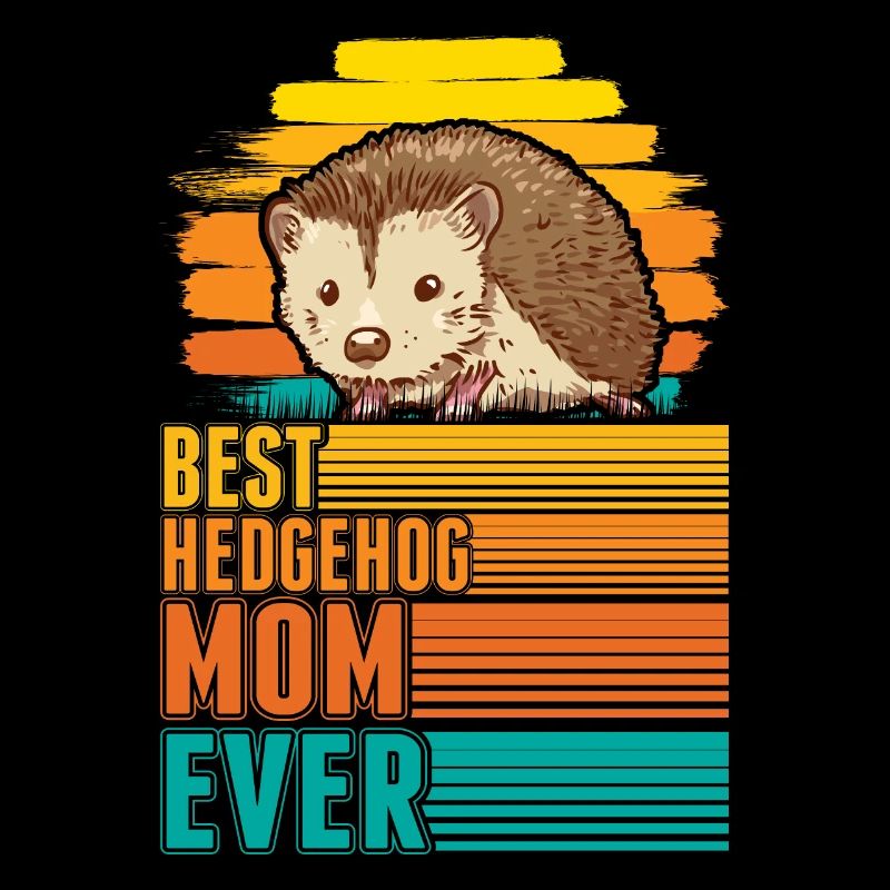 Best Hedgehog Mom Ever Igel Mama Stacheligel