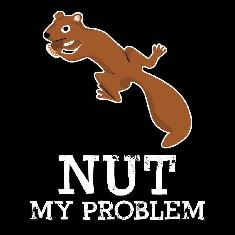 Eichhörnchen Nut my Problem