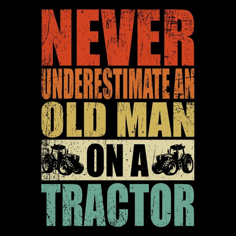 Never underestimate an old man's tractor