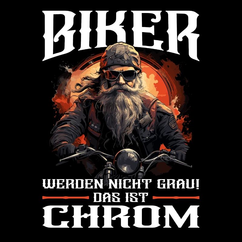 Biker werden nicht grau | Motorradfahrer & Biker