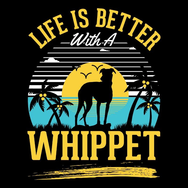 Das Leben ist besser mit einem Whippet