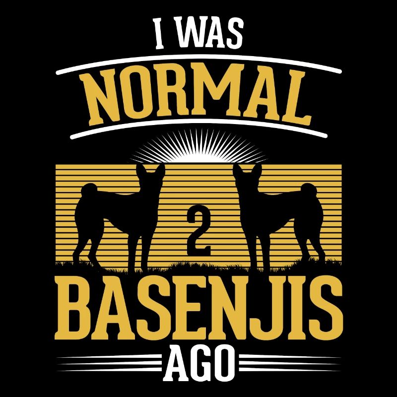 J’étais normal il y a 2 Basenjis