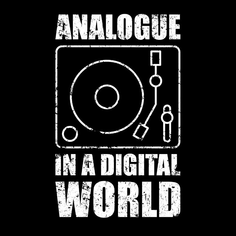 ANALOG IN A DIGITAL WORLD