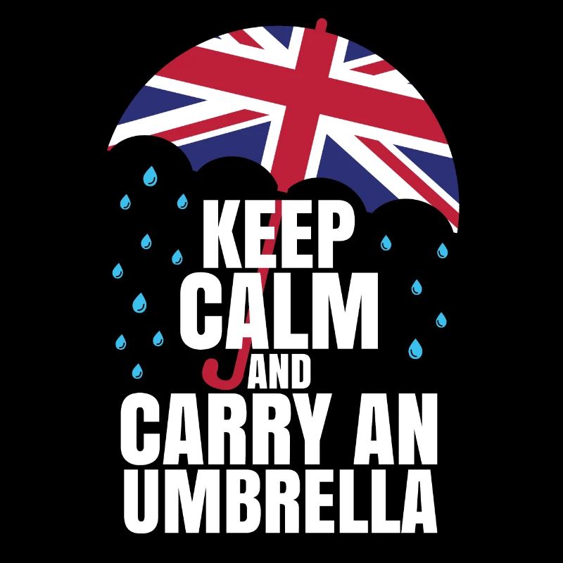 Keep Calm And Carry An Umbrella