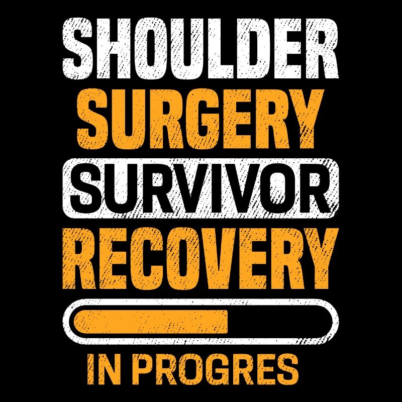 Shoulder Surgery Survivor Post Surgery Recovery
