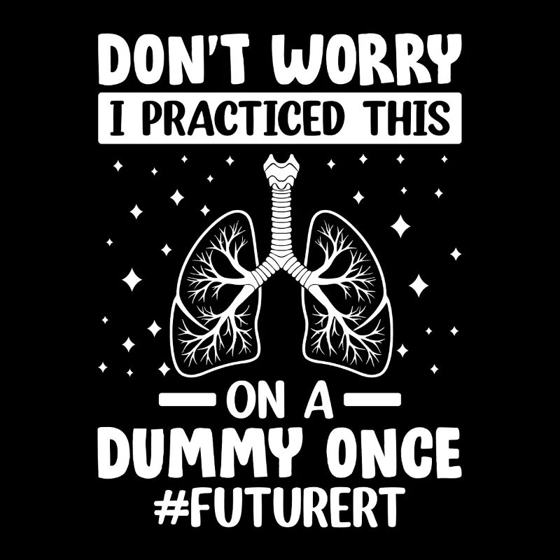 I Practiced This On A Dummy Once Future RT