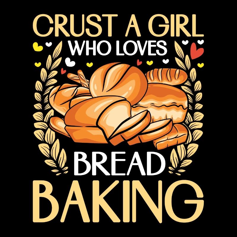 Baker Crust a Girl Who Loves Bread Baking