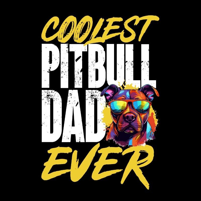 Pitbull Pittie - Le papa Pitbull le plus cool de tous les temps