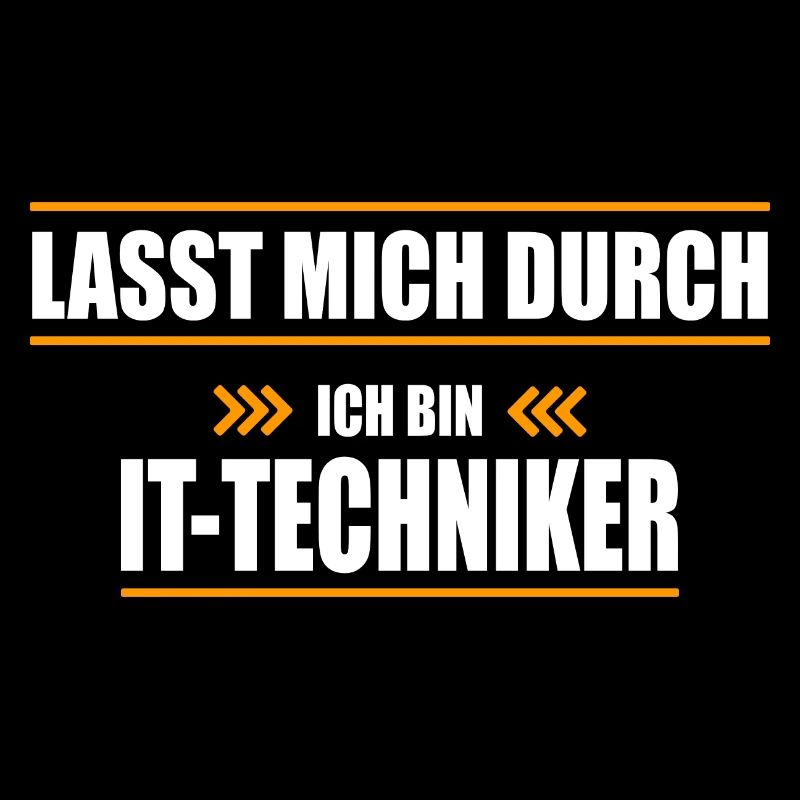 IT-Techniker Spruch Geschenk