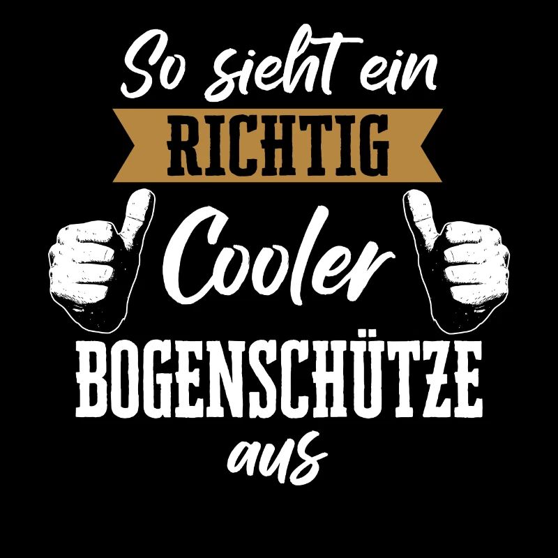 Bogenschießen Bogenschütze Pfeil und Bogen Spruch