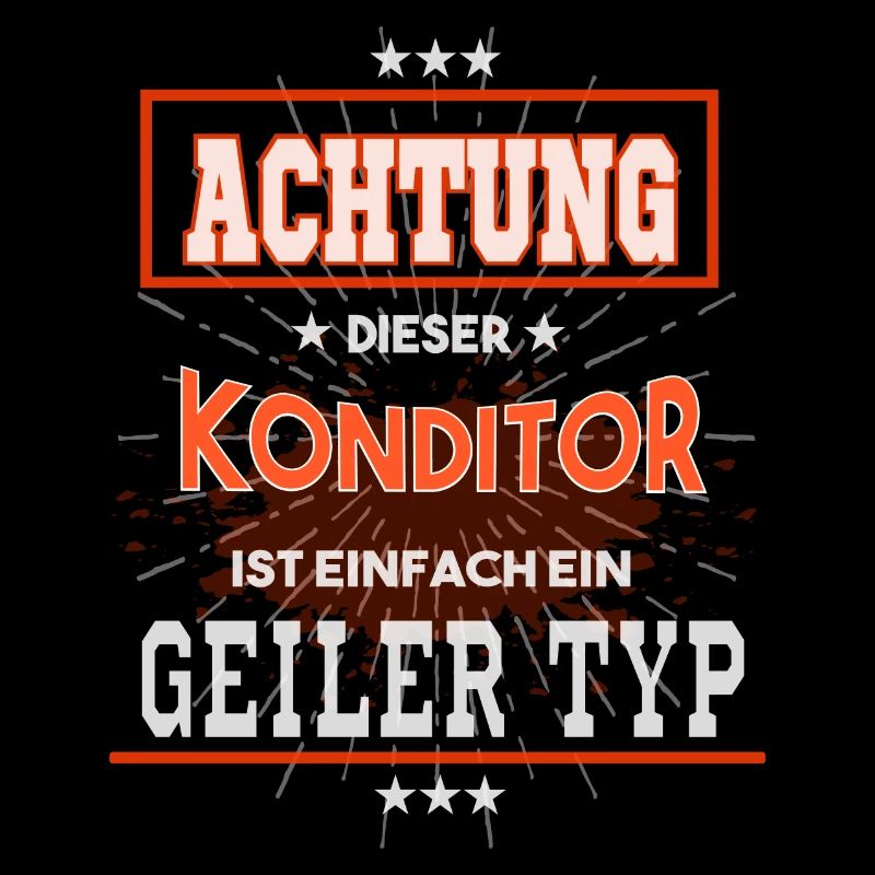 Konditor, einfach nur ein geiler Typ