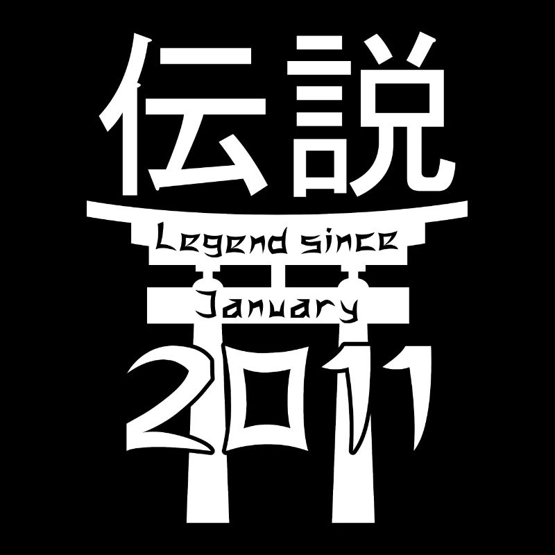 Legend since January 2011 Birthday Gift