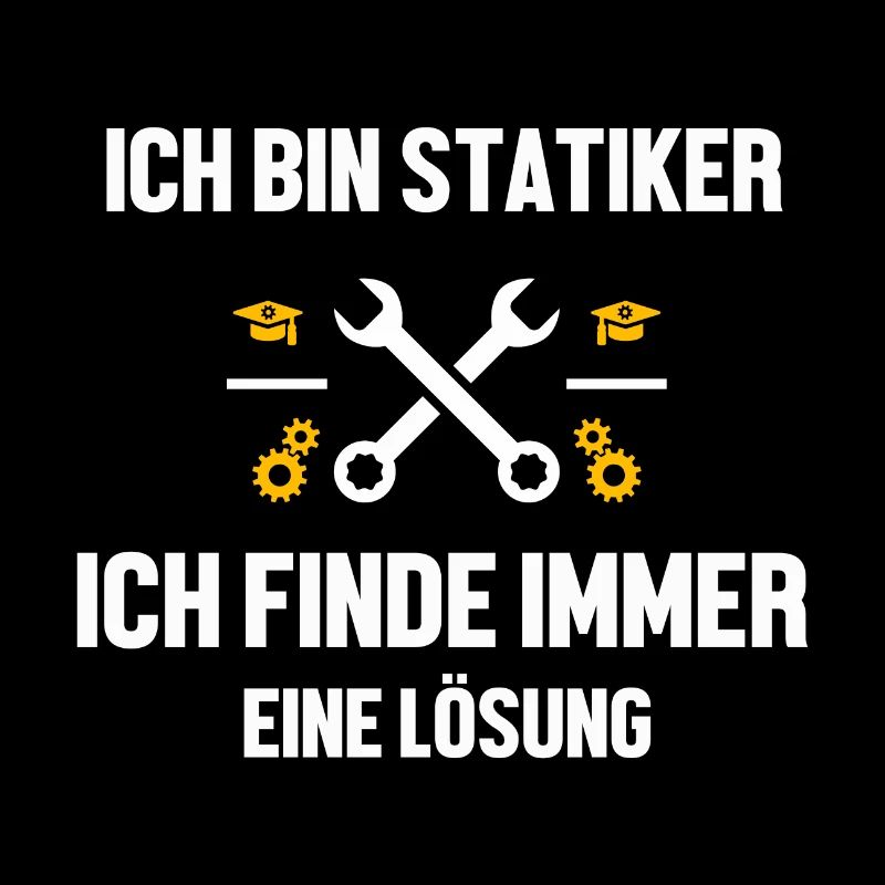 Statiker lustiger Spruch