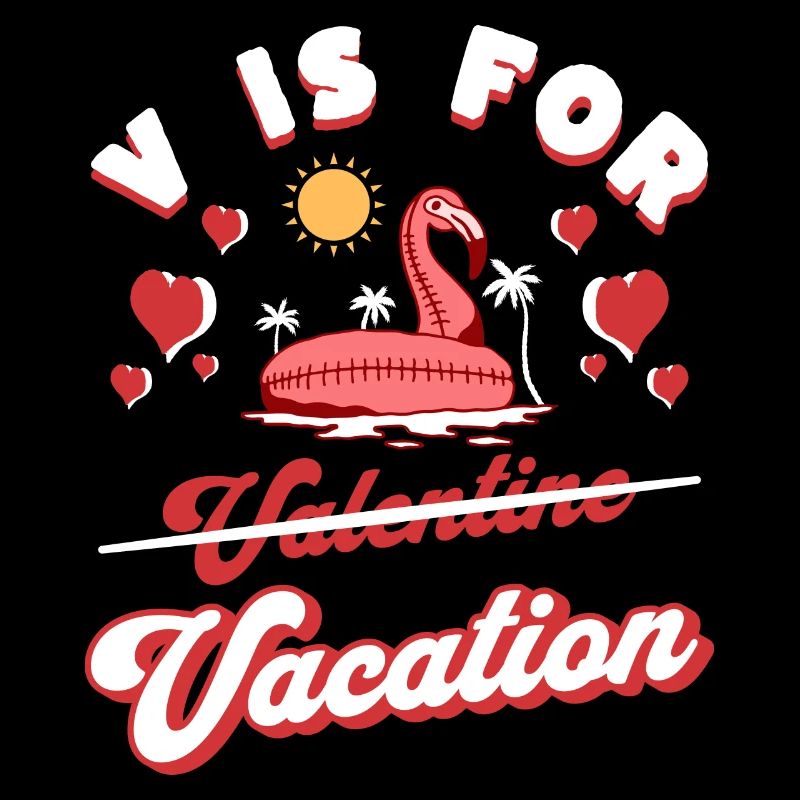 V est Pour Vacances Humour Saint Valentin