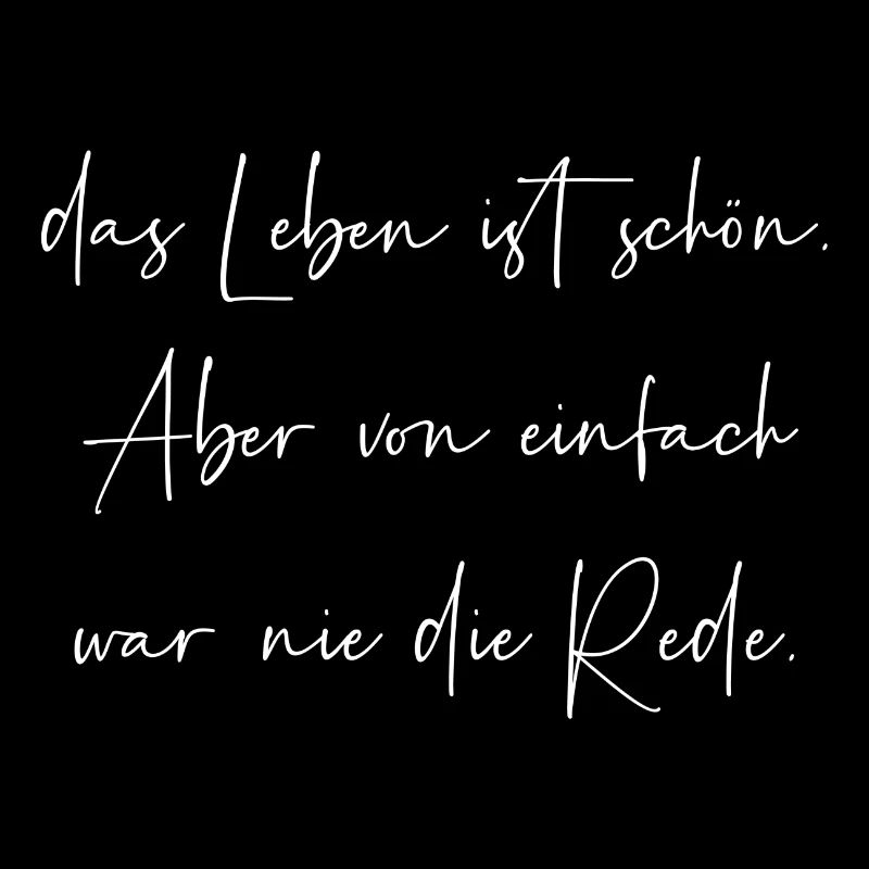 Das Leben ist schön von einfach war nie die Rede
